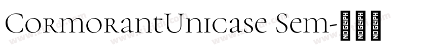CormorantUnicase Sem字体转换